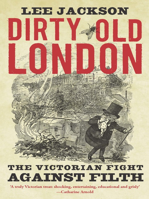 Title details for Dirty Old London by Lee Jackson - Available
